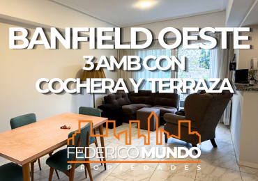 Departamento Venta Banfield 3 Ambientes c/ cochera y Terraza Lomas De Zamora